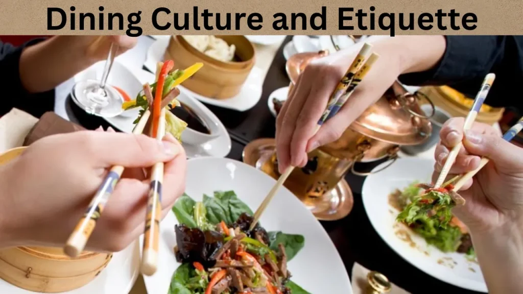 Dining Culture and Etiquette