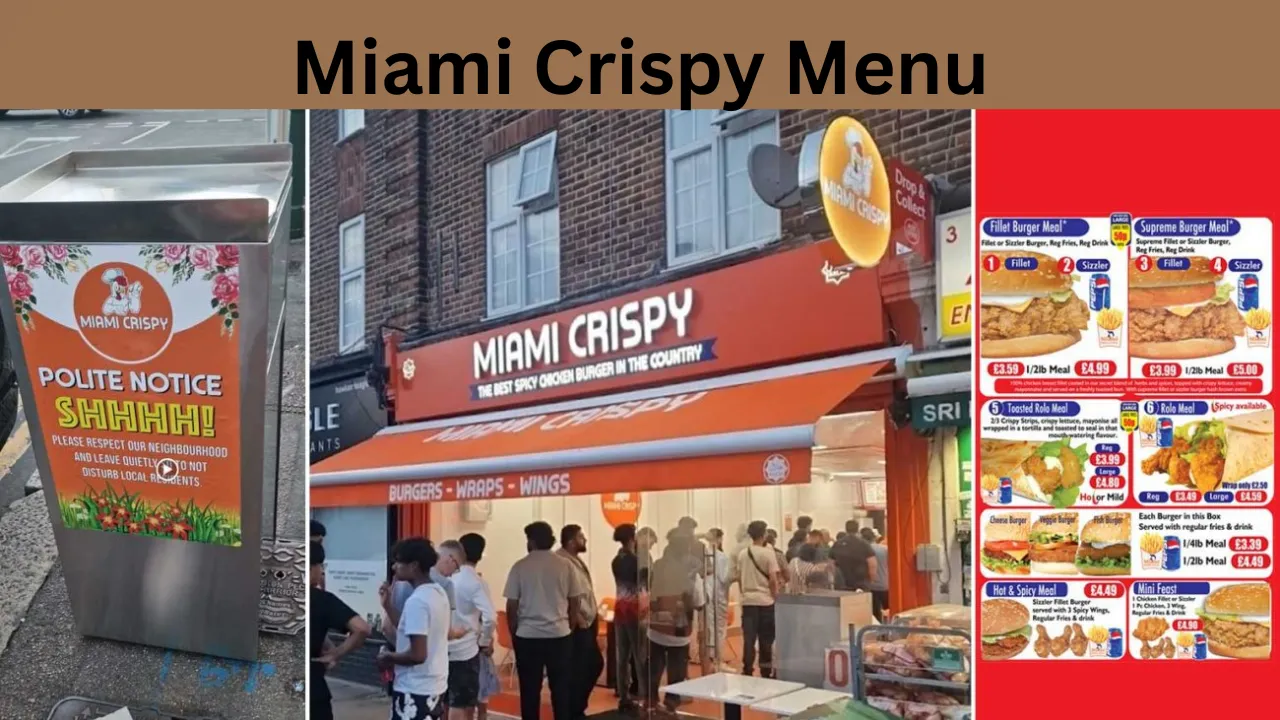 Miami Crispy Menu