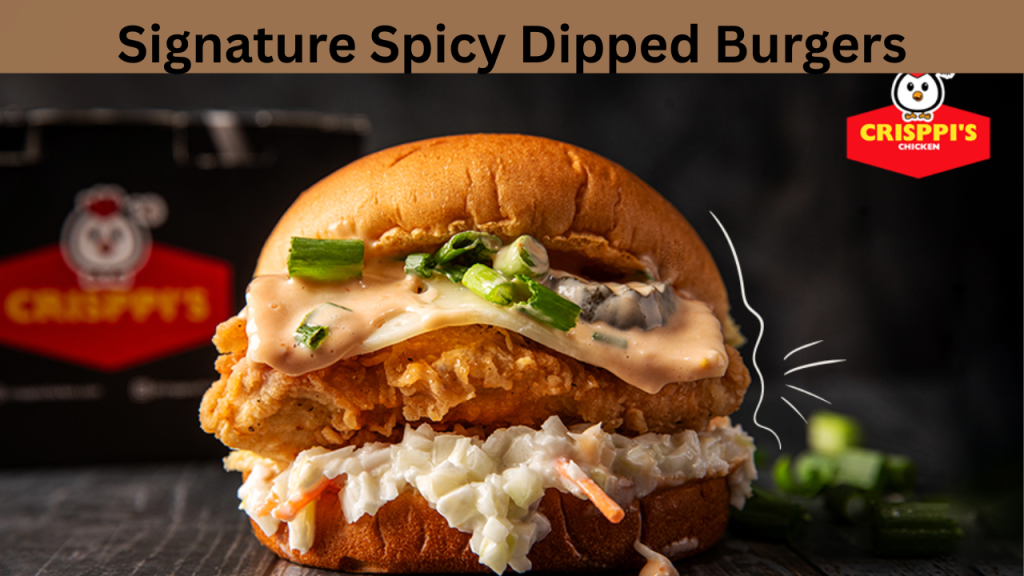 Signature Spicy Dipped Burgers