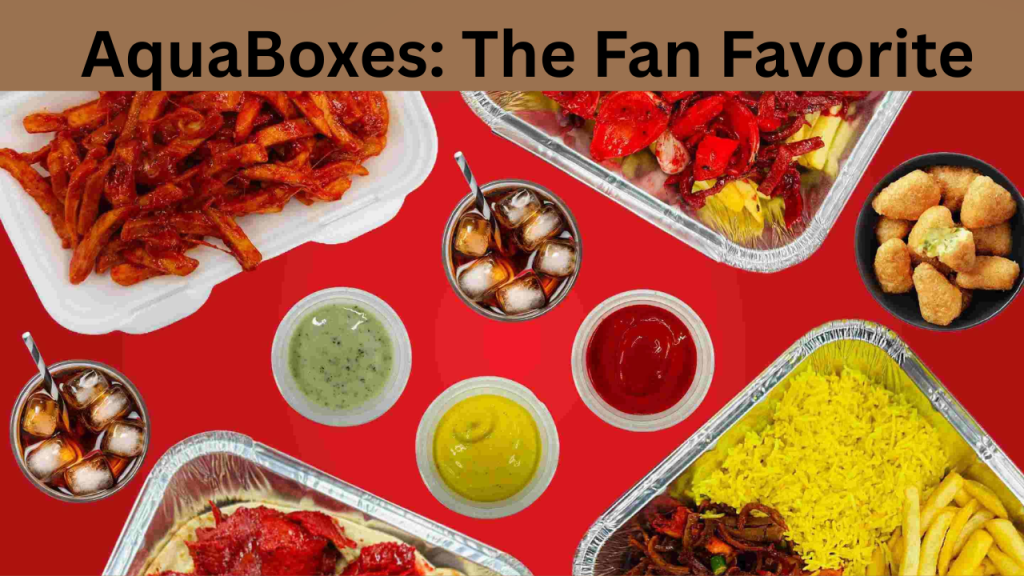 AquaBoxes The Fan Favorite