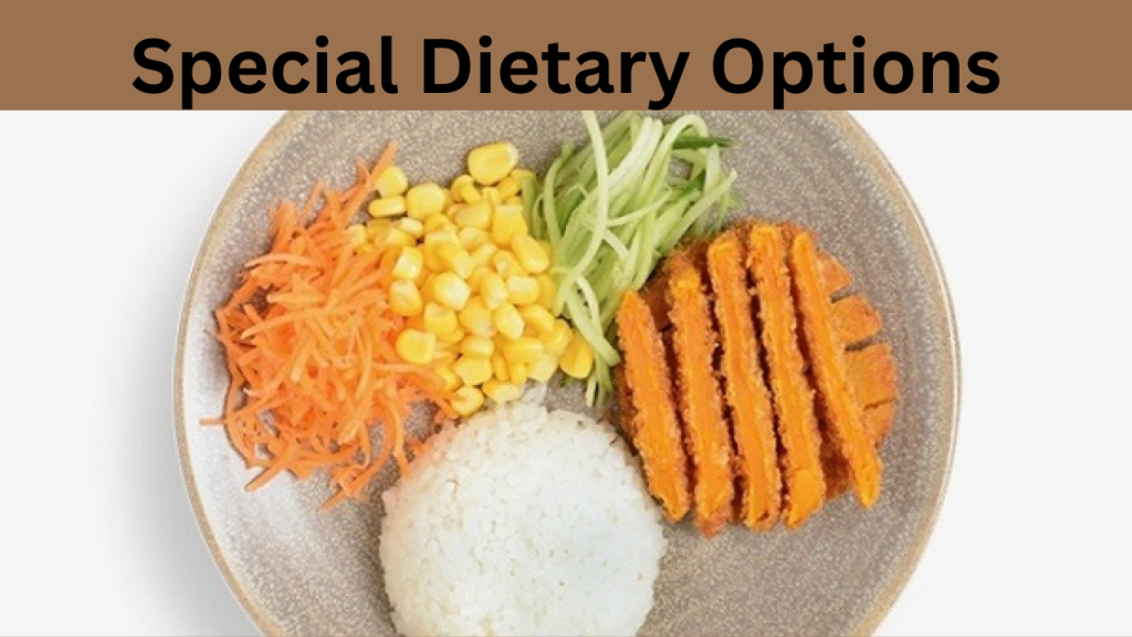 Special Dietary Options