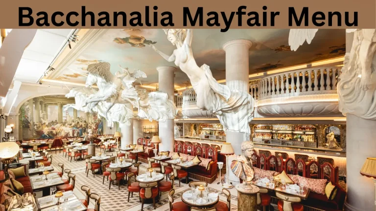 Bacchanalia Mayfair Menu