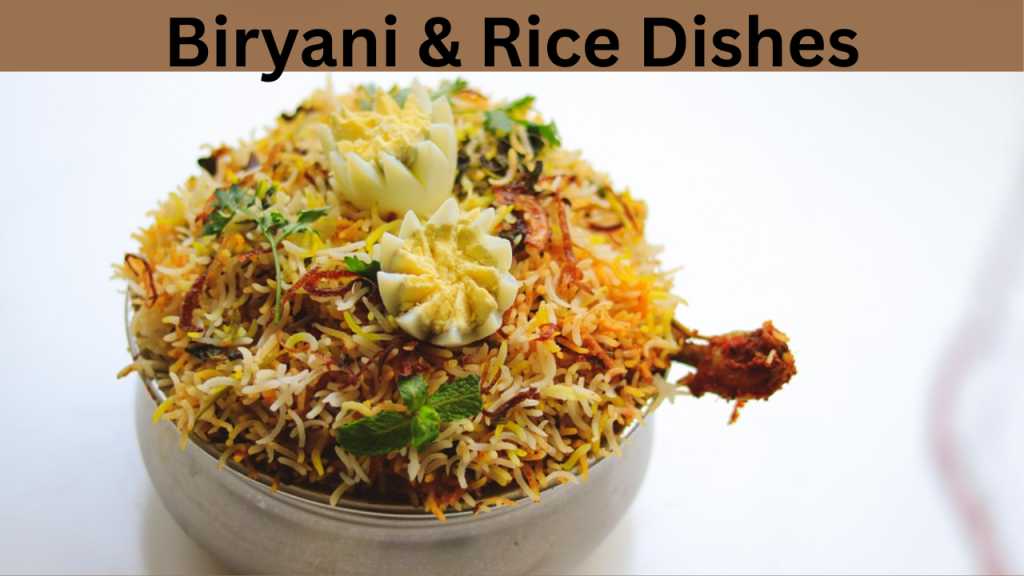 Biryani & Rice Dishes