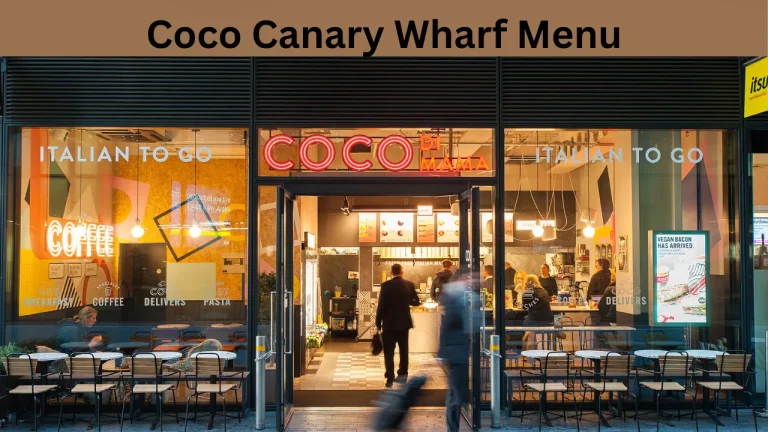 Coco Canary Wharf Menu