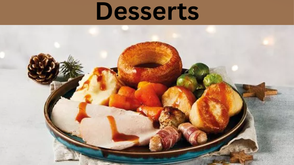 Desserts