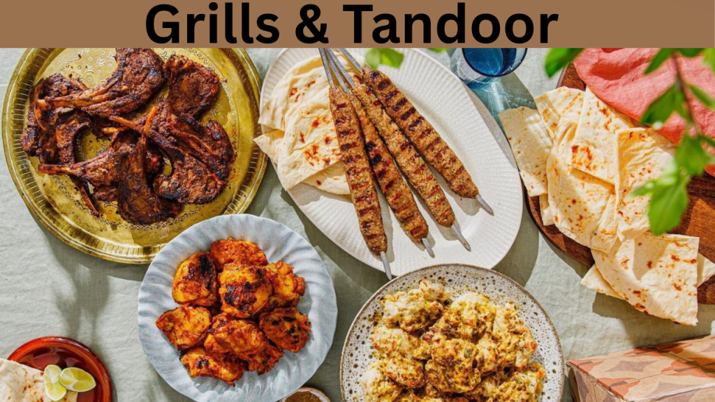 Grills & Tandoor