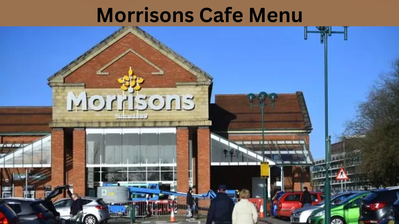 Morrisons Cafe Menu