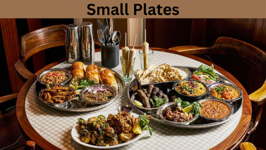 Small Plates