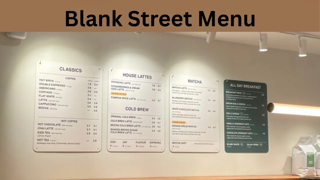 Blank Street Menu