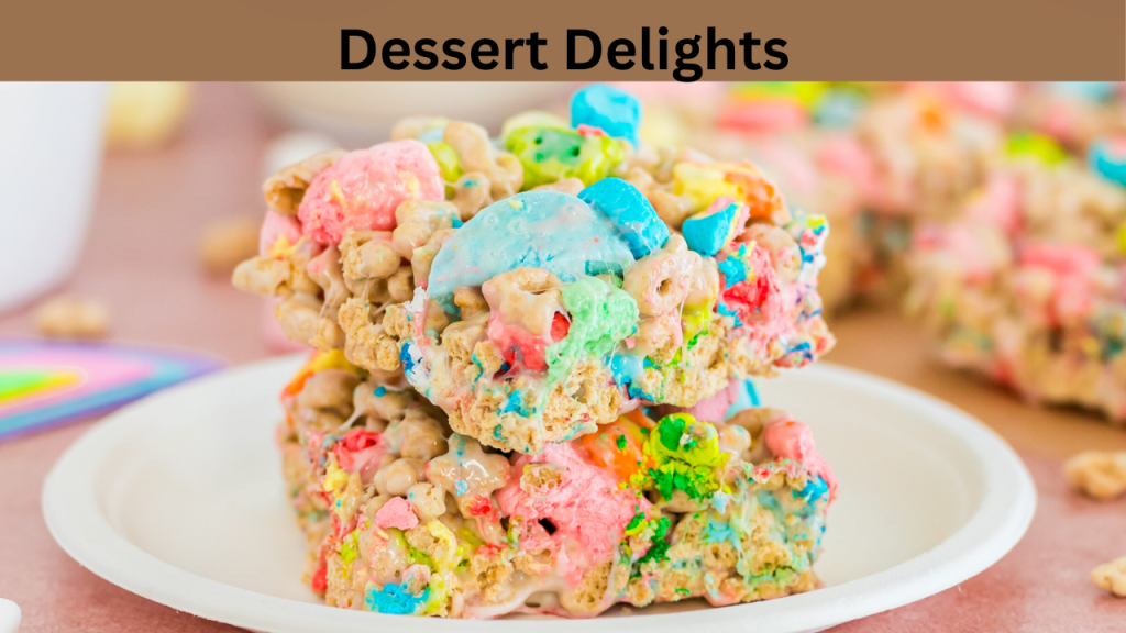 Dessert Delights