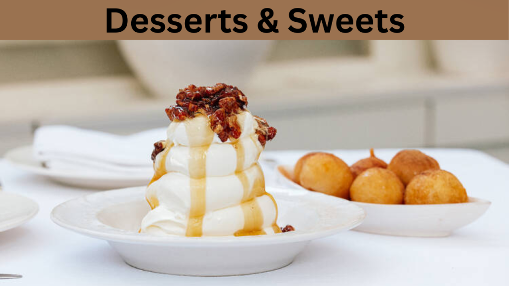 Desserts & Sweets