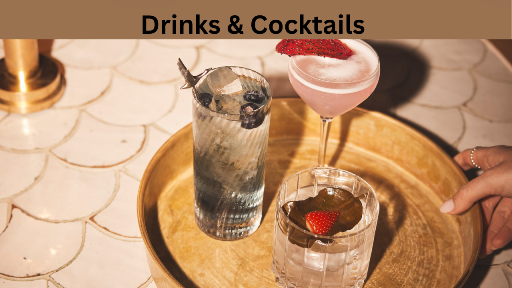 Drinks & Cocktails