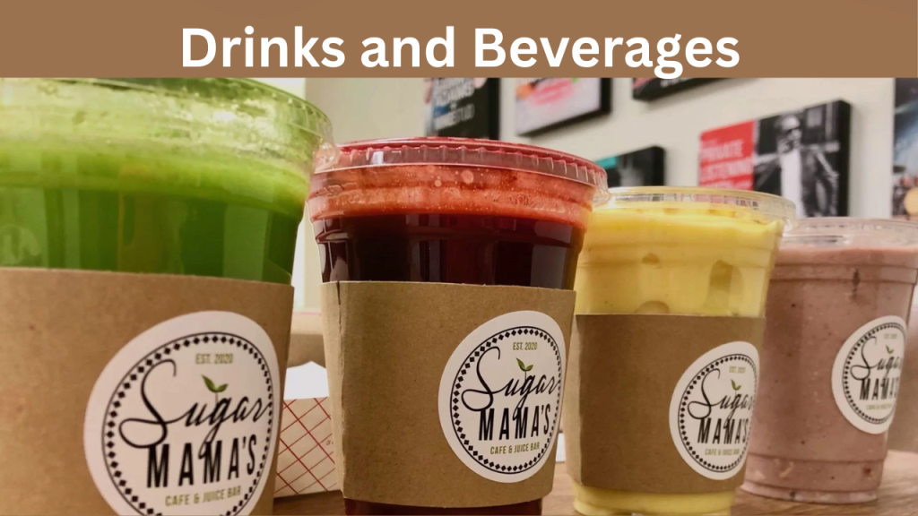 Drinks and Beverages