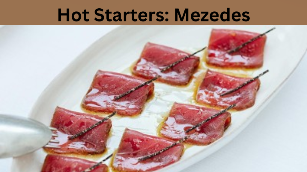 Hot Starters: Mezedes