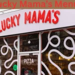 Lucky Mama’s Menu