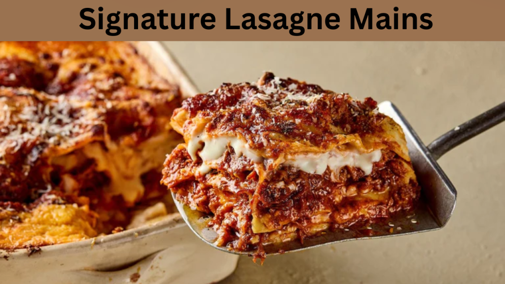 Signature Lasagne Mains