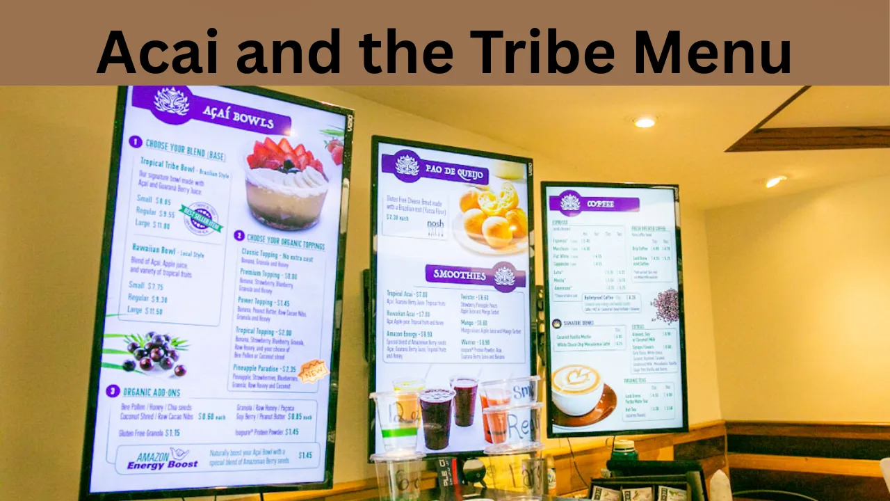 Acai and the Tribe Menu