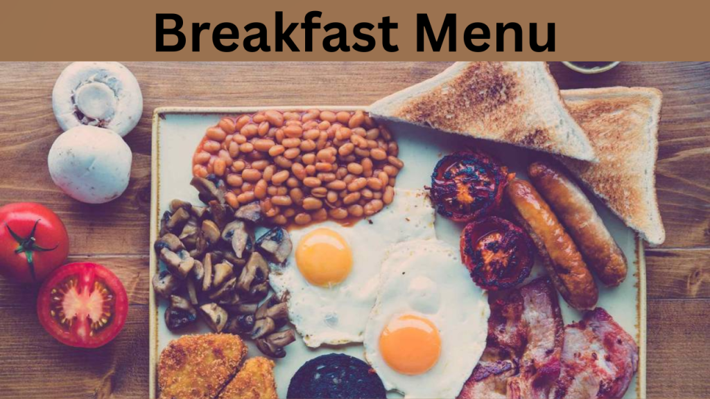 Breakfast Menu
