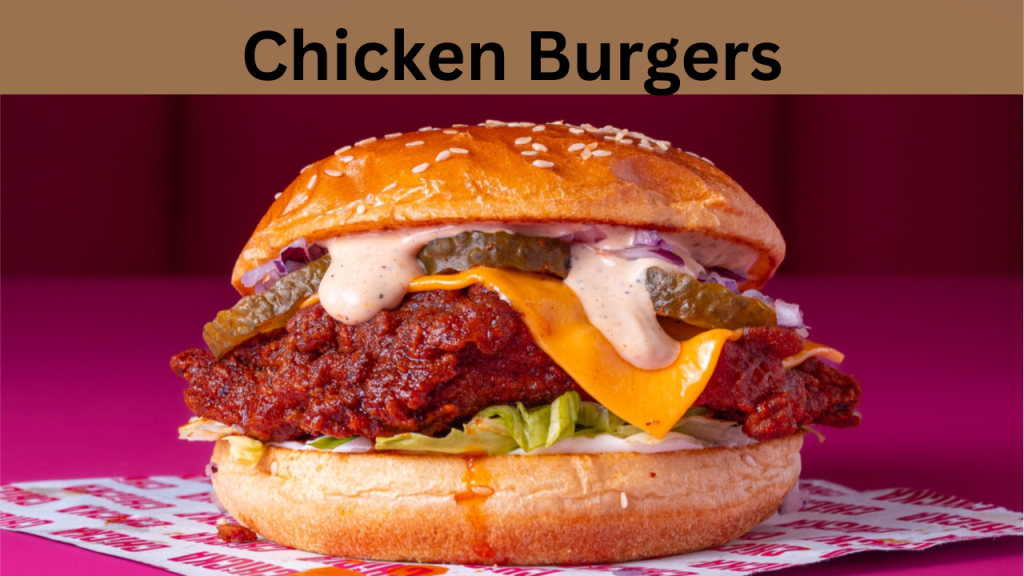 Chicken Burgers