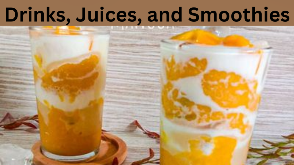Drinks, Juices, and Smoothies