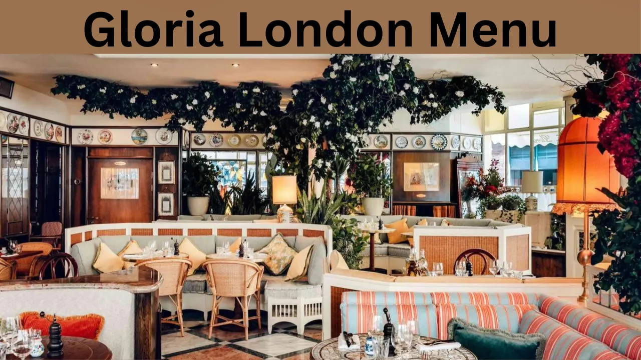 Gloria London Menu