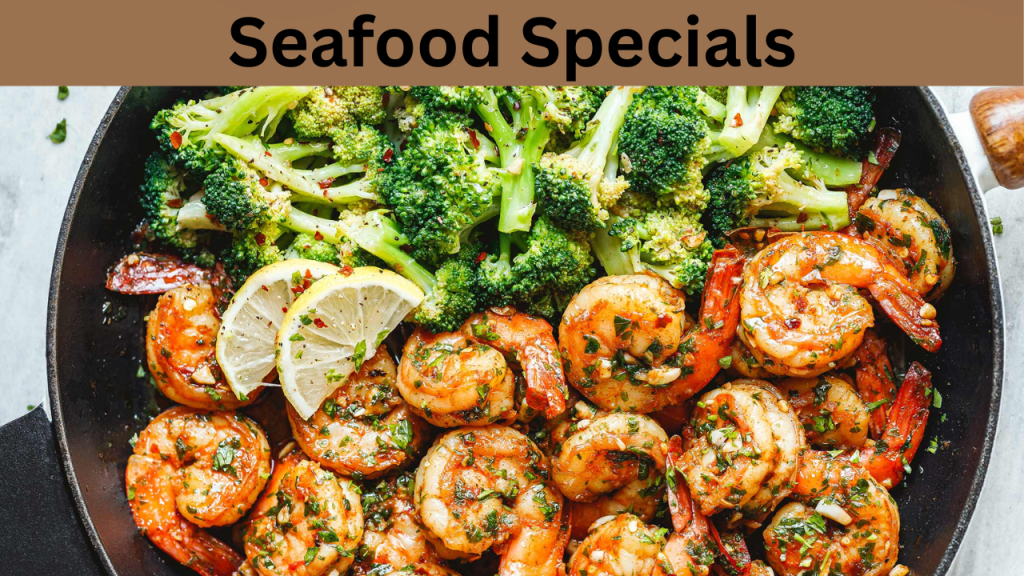 Seafood Specials