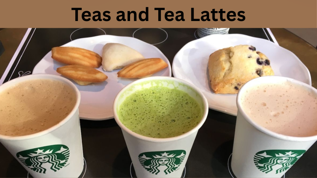 Teas and Tea Lattes
