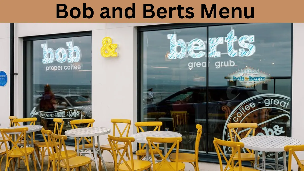 Bob and Berts Menu