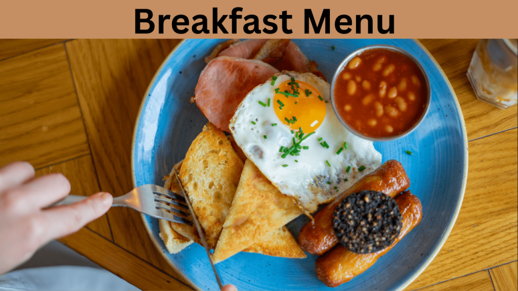 Breakfast Menu