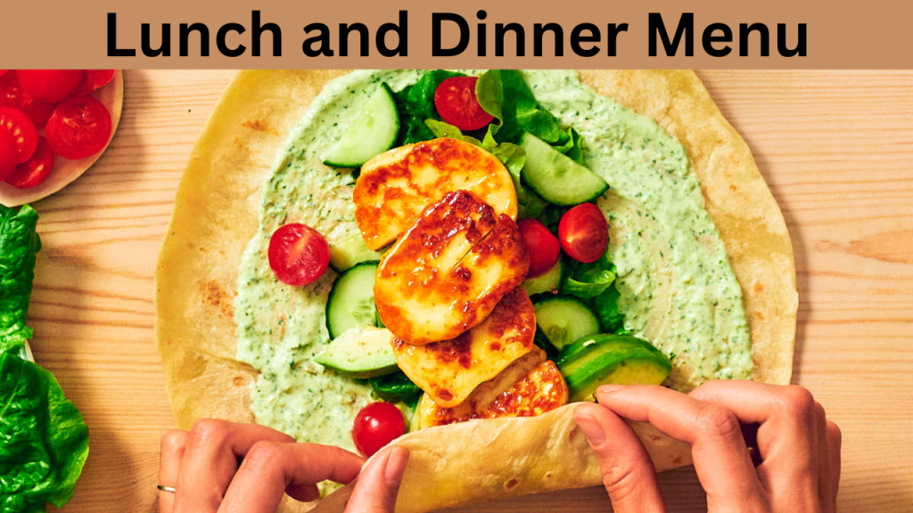 Lunch and Dinner Menu