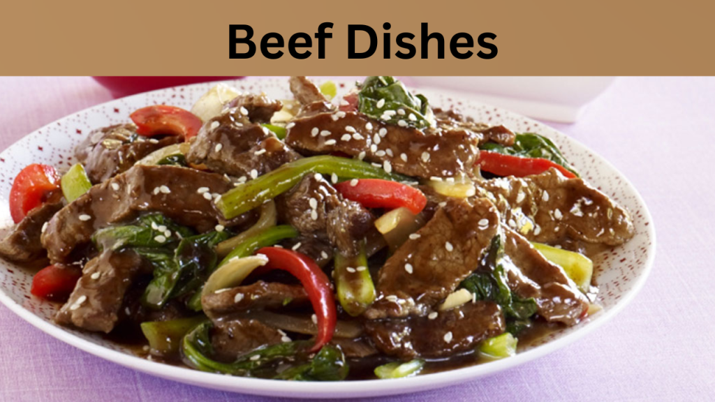 Beef Dishes