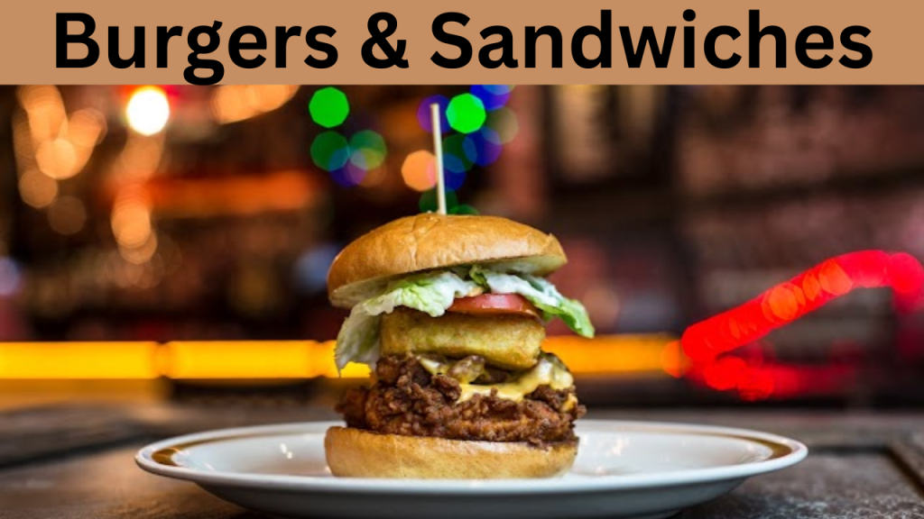 Burgers & Sandwiches