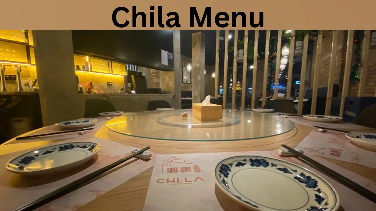 Chila Menu