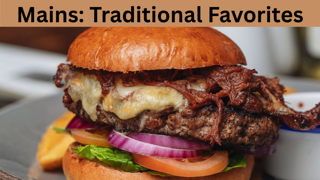 Mains Traditional Favorites