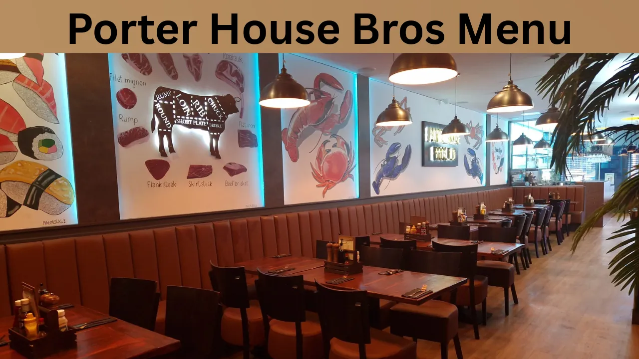 Porter House Bros Menu
