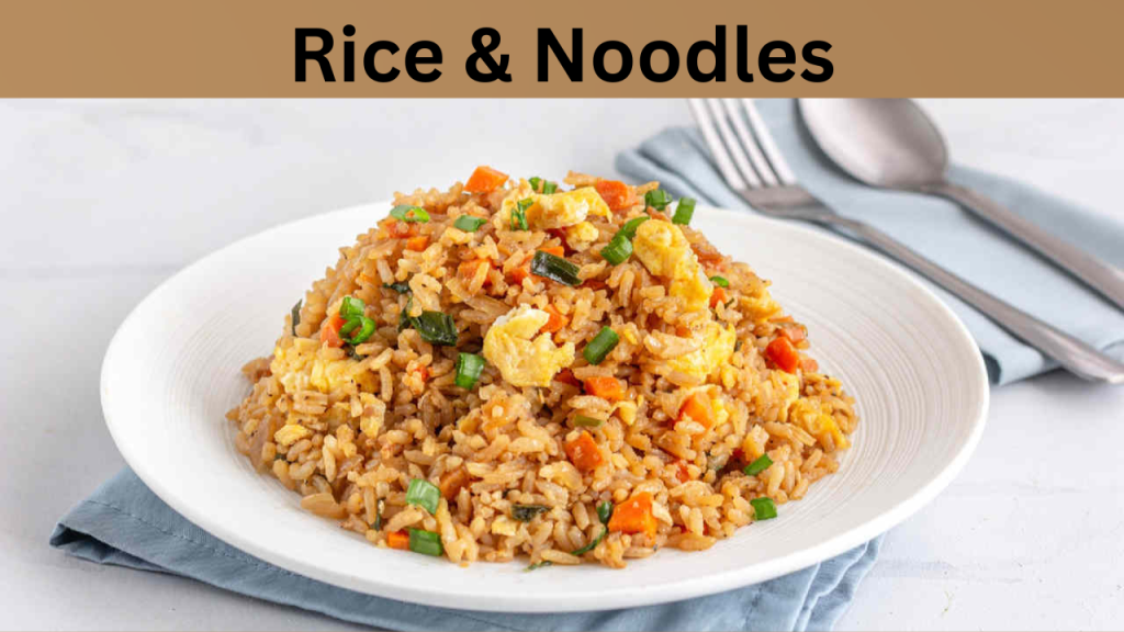 Rice & Noodles
