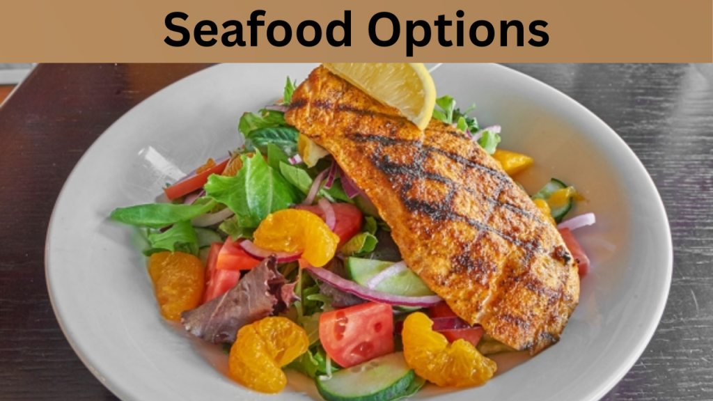 Seafood Options