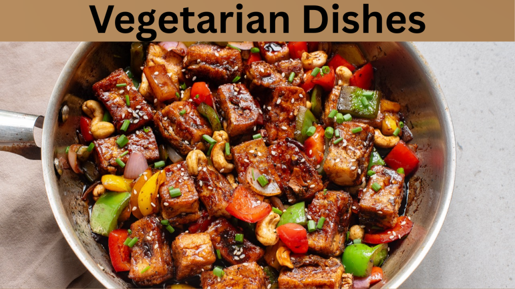 Vegetarian Dishes