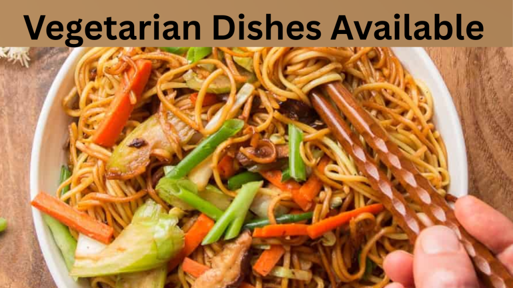 Vegetarian Dishes Available