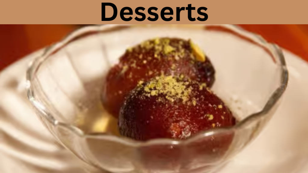 Desserts