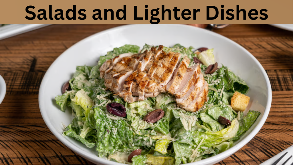 Salads and Lighter Dishes