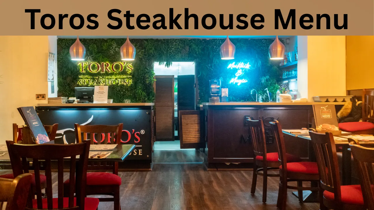 Toros Steakhouse Menu