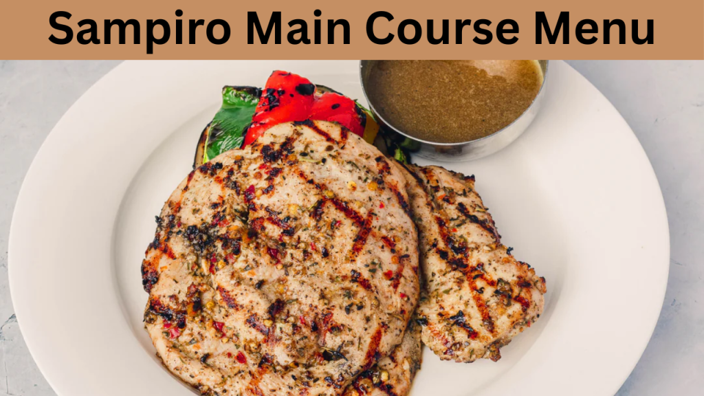 Sampiro Main Course Menu